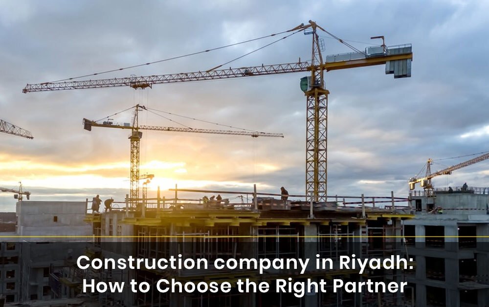 Construction company in Riyadh